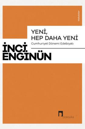 Yeni, Hep Daha Yeni